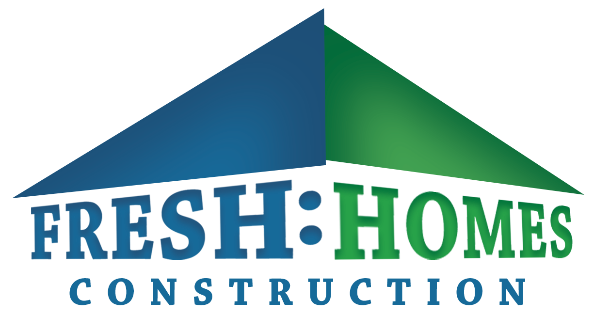 Fresh Homes Construction